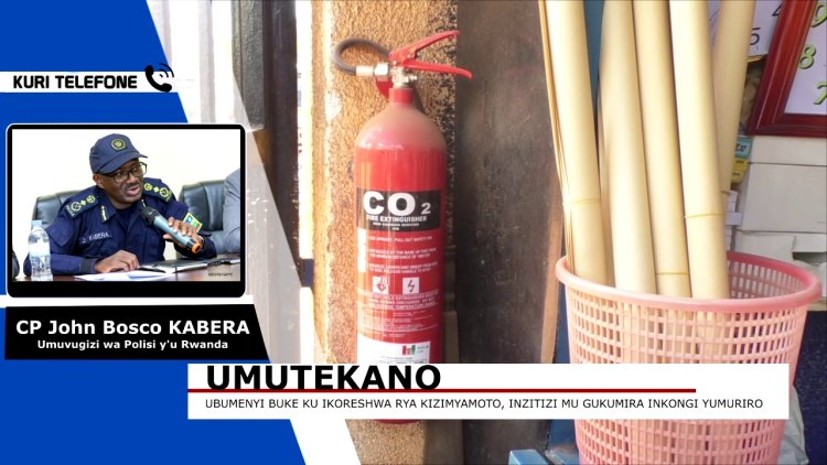 Polisi y’u Rwanda irasaba abafite inyubako gusabira abazikoreraho amahugurwa mu gukoresha kizimyamwoto